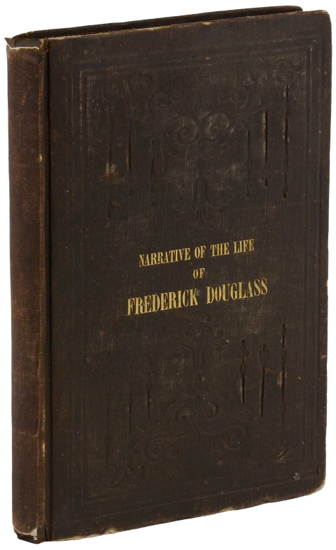 Narrative of the Life of Frederick Douglass (First Edition, First Printing, 1845)