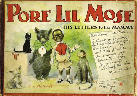 Pore Lil Mose: His Letters to His Mammy (1902)