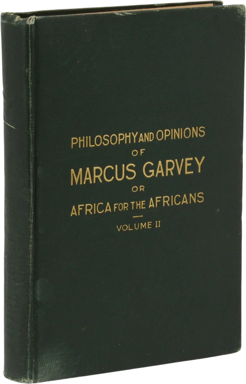 Philosophy and Opinions of Marcus Garvey (First Edition, Vol. 2, 1925)