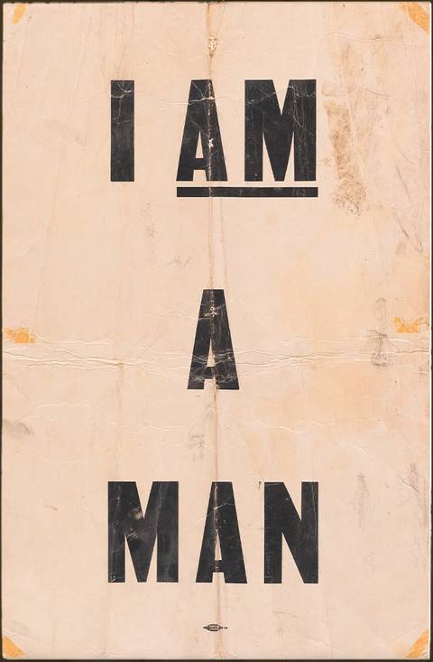 I Am A Man" Protest Placard — Memphis Sanitation Workers Strike, 1968